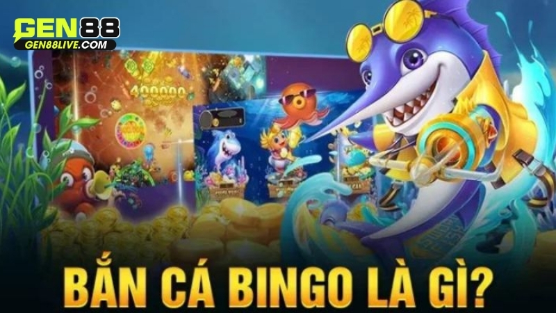 Bắn cá bingo